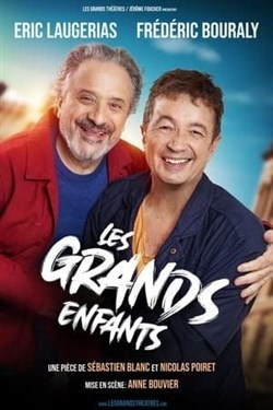 Affiche de Les Grands Enfants | avec Frédéric Bouraly