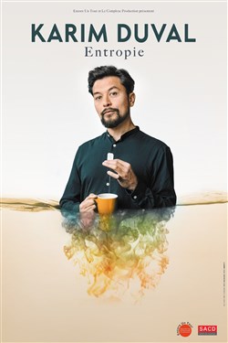 Affiche de Karim Duval dans Entropie