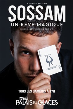 Affiche de Sossam dans Un rêve magique