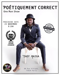 Affiche de Zaef Maiga dans Poétiquement correct