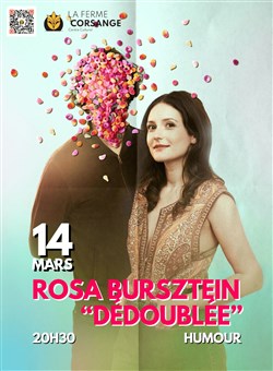 Affiche de Rosa Bursztein dans Dédoublée