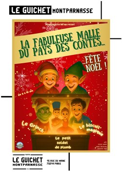 Affiche de La fabuleuse malle du pays des contes fête Noël !