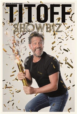 Affiche de Titoff dans Showbiz