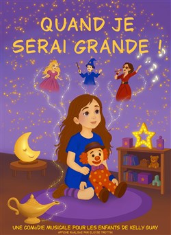 Affiche de Quand je serai grande !
