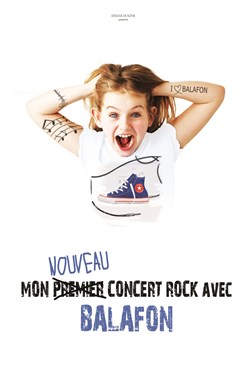 Affiche de Mon nouveau concert rock avec Balafon