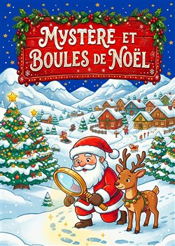 Affiche de Mystère et boules de Noël