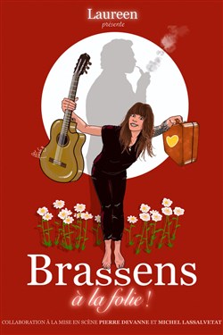 Affiche de Brassens à la folie !