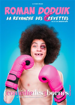 Affiche de Roman Doduik dans La revanche des crevettes