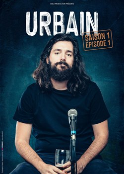 Affiche de Urbain dans Saison 1 Episode 1