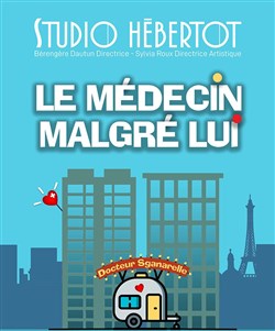 Affiche de Le Médecin malgré lui