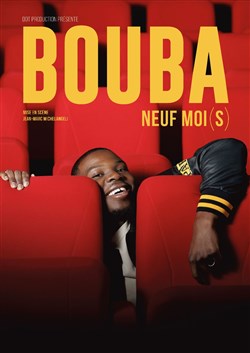 Affiche de Bouba dans Neuf moi(s)