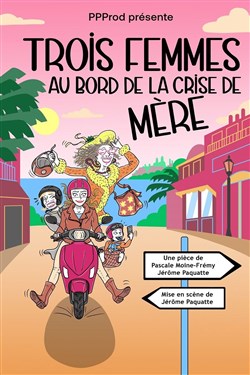 Affiche de Trois femmes au bord de la crise de mère