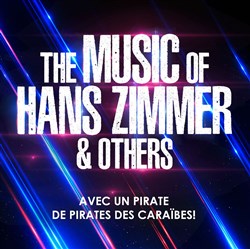 Affiche de The Music of Hans Zimmer & others - A celebration of film music | Creutzwald