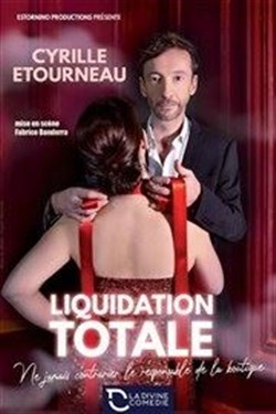 Affiche de Cyrille Etourneau dans Liquidation totale