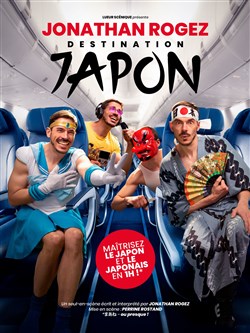 Affiche de Jonathan Rogez dans Destination Japon