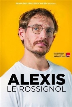 Affiche de Alexis Le Rossignol