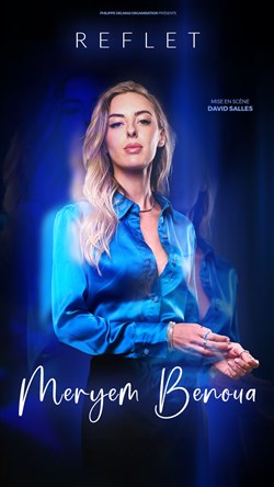 Affiche de Meryem Benoua dans Reflet