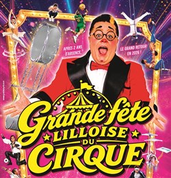 Affiche de La Grande Fête Lilloise du Cirque