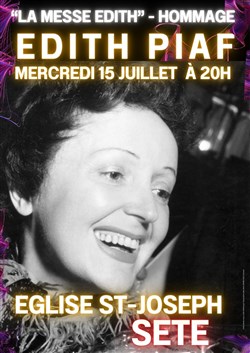 Affiche de La messe Edith : Hommage à Edith Piaf