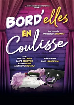 Affiche de Bord'elles en coulisse