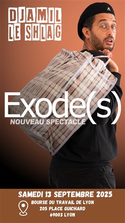 Affiche de Djamil Le Shlag dans Exode(s)
