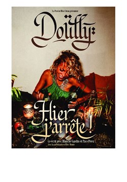 Affiche de Doully dans Hier j'arrête