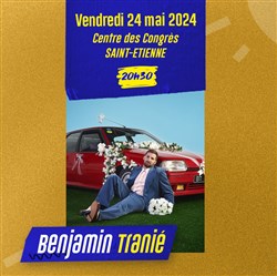 Affiche de Benjamin Tranié dans Félicitations et tout et tout