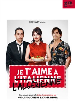 Affiche de Je t'aime à l'italienne et à l'algérienne