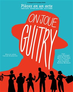 Affiche de On joue Guitry, pièces en un acte