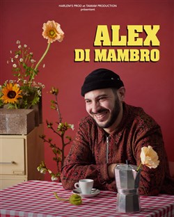 Affiche de Alex Di Mambro dans Citron