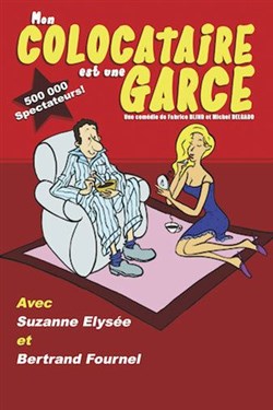 Affiche de Mon colocataire est une garce
