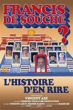 Affiche de Vincent Azé dans Francis de souche ?