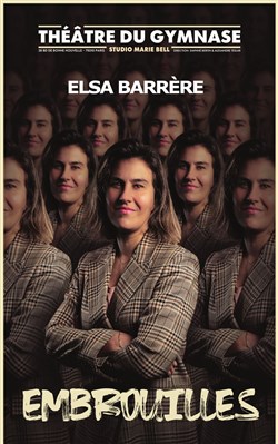 Affiche de Elsa Barrère dans Embrouilles