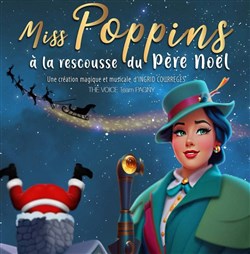 Affiche de Miss Poppins à la rescousse du Père Noël