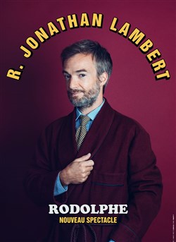 Affiche de Jonathan Lambert dans Rodolphe