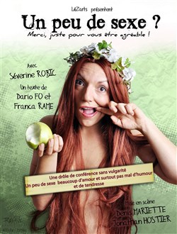 Affiche de Séverine Robic dans Un peu de sexe ? Merci, juste pour vous être agréable !