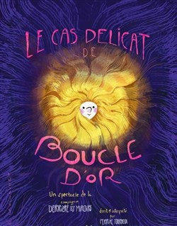Affiche de Le cas délicat de Boucle d'or
