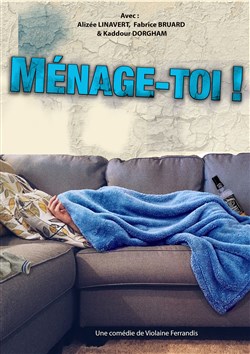 Affiche de Ménage-toi