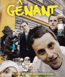 Affiche de Patrick Piard dans Gênant