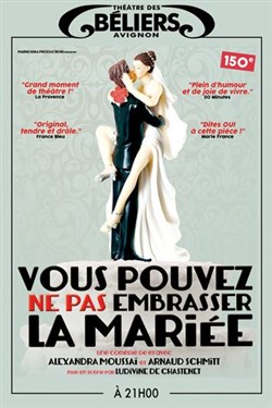 Affiche de Vous pouvez ne pas embrasser la mariée