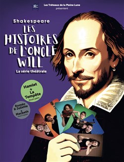 Affiche de Les Histoires de l'oncle Will : Hamlet / La Tempête