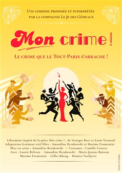 Affiche de Mon crime !