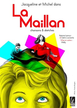 Affiche de Noémie Lamour dans La Maillan