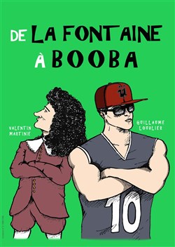 Affiche de De La Fontaine à Booba