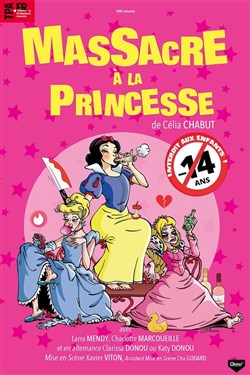 Affiche de Massacre à la princesse