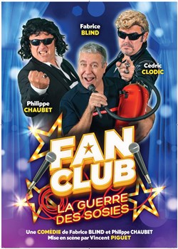 Affiche de Fan Club : la guerre des sosies