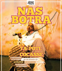 Affiche de Nas Botra dans Ta pote cocasse