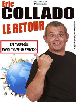 Affiche de Eric Collado dans Le retour