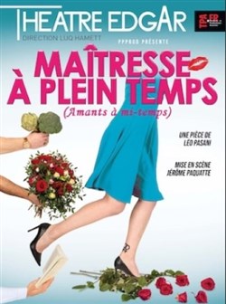 Affiche de Amants à mi-temps, Maitresse à plein temps