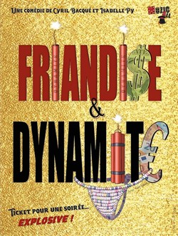 Affiche de Friandise et dynamite